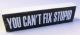 You Can't Fix Stupid Wooden Si