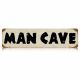 Man Cave 5'' X 20'' Sign