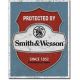 Smith & Wesson - Protected By Tin Sign
