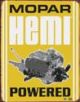 MOPAR- HEMI POWERED Tin Sign