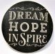Dream Hope Inspire Auto Coaster
