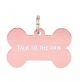 Talk to the Paw Pet Tag